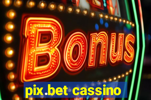 pix.bet cassino